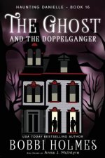 Ghost and the Doppelganger