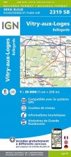 IGN Karte, Serie Bleue Vitry-aux-Loges, Bellegarde
