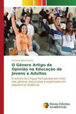 O Gênero Artigo de Opinião na Educação de Jovens e Adultos
