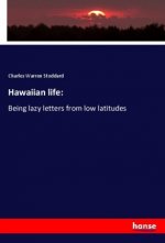 Hawaiian life: