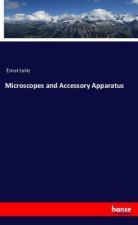 Microscopes and Accessory Apparatus
