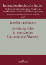 Aneignungsrechte Im Europaeischen Internationalen Privatrecht