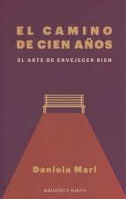 EL CAMINO DE CIEN AÑOS