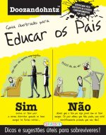 GUIA ILUSTRADO PARA EDUCAR OS PAIS