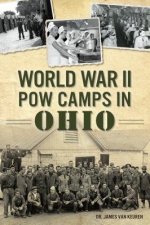 World War II POW Camps in Ohio