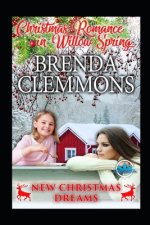 New Christmas Dreams: Contemporary Western Romance