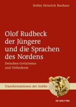 Olof Rudbeck Der Jungere Und Die Sprachen Des Nordens