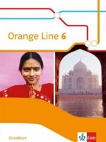 Orange Line 6 Grundkurs. Schülerbuch (fester Einband) Klasse 10