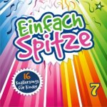 Einfach Spitze. Vol.7, 1 Audio-CD