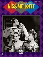 Kiss Me, Kate (Vocal Selections): Piano/Vocal/Chords