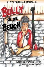 Bully On The Bench