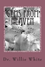 Gems From Heaven
