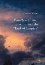 Post-War British Literature and the 