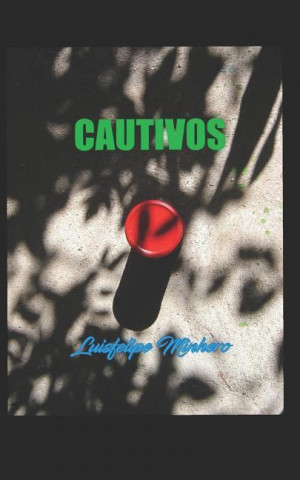 Cautivos