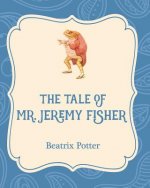 The Tale of Mr. Jeremy Fisher