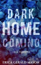 Lala Thankyou: Dark Homecoming