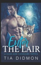 Enter The Lair