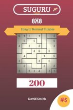 Suguru Puzzles - 200 Easy to Normal Puzzles 8x8 Vol.5