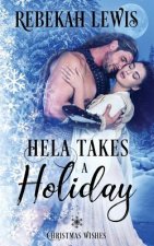 Hela Takes a Holiday