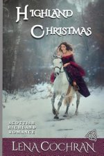 Highland Christmas: Scottish Highland Romance