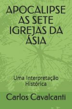 Apocalipse as Sete Igrejas Da