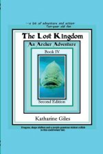 The Lost Kingdom: An Archer Adventure