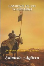 Caminos de un Templario