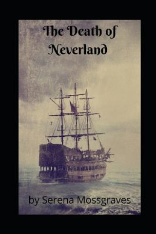 The Death of Neverland