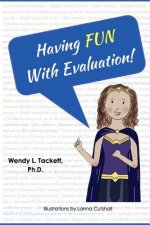 Having Fun with Evaluation!: Embedding Engaging Activities to Facilitate Evaluation Use