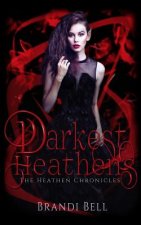 Darkest Heathens
