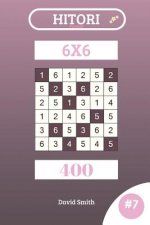 Hitori Puzzles - 400 Puzzles 6x6 Vol.7