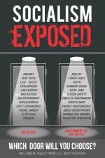 Socialism Exposed: Which Door Will You Choose?