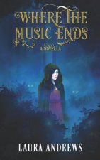 Where the Music Ends