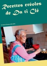 Recettes creoles de Da ti Cle