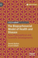 Biopsychosocial Model of Health and Disease