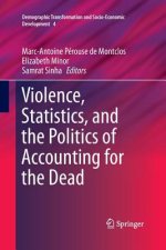 Violence, Statistics, and the Politics of Accounting for the Dead