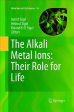 Alkali Metal Ions: Their Role for Life