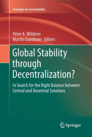 Global Stability through Decentralization?