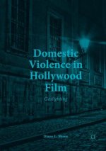 Domestic Violence in Hollywood Film