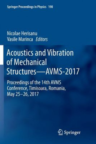 Acoustics and Vibration of Mechanical Structures-AVMS-2017