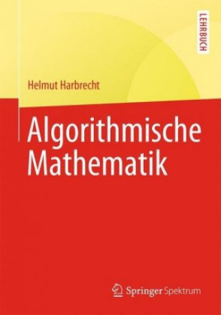 Algorithmische Mathematik