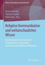 Religioese Kommunikation Und Weltanschauliches Wissen