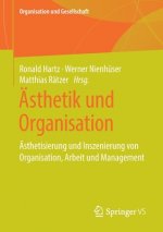 AEsthetik Und Organisation