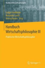 Handbuch Wirtschaftsphilosophie III