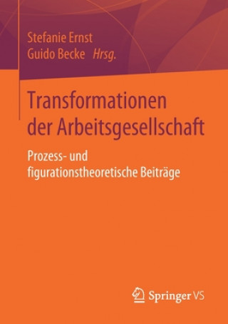 Transformationen Der Arbeitsgesellschaft