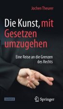 Die Kunst, Mit Gesetzen Umzugehen