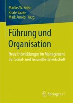 Fuhrung und Organisation