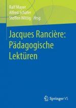 Jacques Ranciere: Padagogische Lekturen