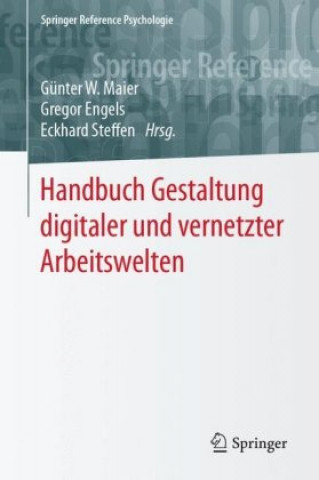 Handbuch Gestaltung Digitaler Und Vernetzter Arbeitswelten