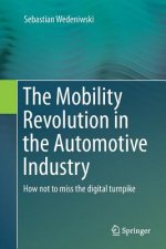 Mobility Revolution in the Automotive Industry